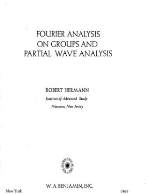 خرید و دانلود نسخه کامل کتاب Fourier analysis on groups and partial wave analysis