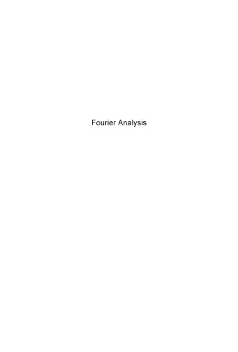 خرید و دانلود نسخه کامل کتاب Fourier Analysis_689e412d96520.jpeg خرید و دانلود نسخه کامل کتاب Fourier Analysis