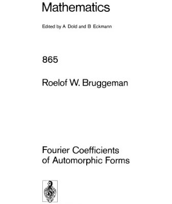 خرید و دانلود نسخه کامل کتاب Fourier Coefficients of Automorphic Forms