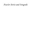 خرید و دانلود نسخه کامل کتاب Fourier series and integrals