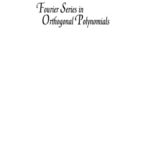 خرید و دانلود نسخه کامل کتاب Fourier Series in Orthogonal Polynomials