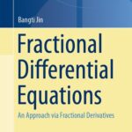 خرید و دانلود نسخه کامل کتاب Fractional Differential Equations: An Approach via Fractional Derivatives