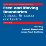 خرید و دانلود نسخه کامل کتاب Free and moving boundaries: Analysis, simulation and control