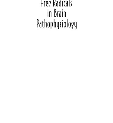خرید و دانلود نسخه کامل کتاب Free Radicals in Brain Pathophysiology (Oxidative Stress and Disease)
