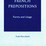 خرید و دانلود نسخه کامل کتاب French Prepositions: Forms and Usage