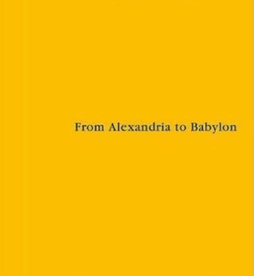 خرید و دانلود نسخه کامل کتاب From Alexandria to Babylon: Near Eastern Languages and Hellenistic Erudition in the Oxyrhynchus Glossary