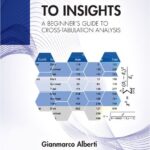 خرید و دانلود نسخه کامل کتاب From Data to Insights A Beginner’s Guide to Cross-Tabulation Analysis