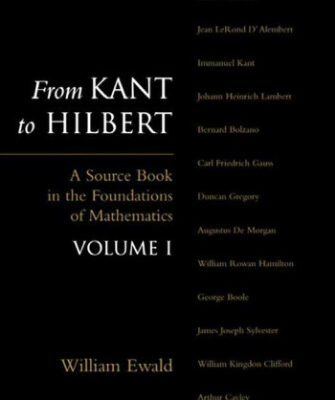 خرید و دانلود نسخه کامل کتاب From Kant to Hilbert: A source book in the foundations of mathematics