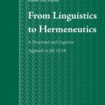 خرید و دانلود نسخه کامل کتاب From Linguistics to Hermeneutics: A Functional and Cognitive Approach to Job 12–14