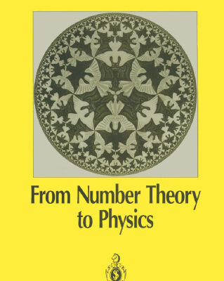 خرید و دانلود نسخه کامل کتاب From Number Theory to Physics
