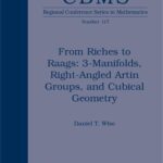 خرید و دانلود نسخه کامل کتاب From riches to raags: 3-manifolds, right-angled Artin groups, and cubical geometry