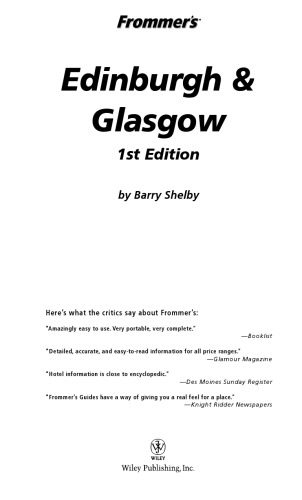 خرید و دانلود نسخه کامل کتاب Frommer’s Edinburgh & Glasgow (Frommer’s Complete)_68b40d1e3413f.jpeg خرید و دانلود نسخه کامل کتاب Frommer’s Edinburgh & Glasgow (Frommer’s Complete)