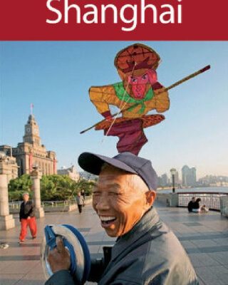 خرید و دانلود نسخه کامل کتاب Frommer’s Shanghai, 5th Edition (Frommer’s Complete)