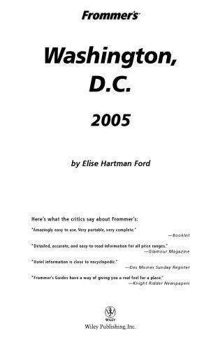 خرید و دانلود نسخه کامل کتاب Frommer’s Washington, D.C. 2005 (Frommer’s Complete)_68b464c32a0d8.jpeg خرید و دانلود نسخه کامل کتاب Frommer’s Washington, D.C. 2005 (Frommer’s Complete)