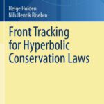 خرید و دانلود نسخه کامل کتاب Front Tracking for Hyperbolic Conservation Laws