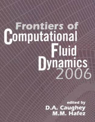 خرید و دانلود نسخه کامل کتاب Frontiers of computational fluid dynamics 2006