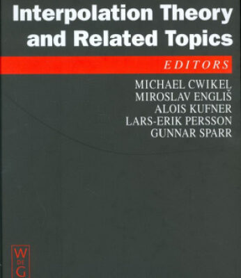 خرید و دانلود نسخه کامل کتاب Function spaces, interpolation theory, and related topics: proceedings of the international conference in honour of Jaak Peetre on his 65th birthday: Lund, Sweden, August 17-22, 2000