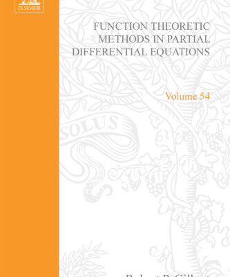 خرید و دانلود نسخه کامل کتاب Function Theoretic Methods in Partial Differential Equations