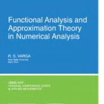 خرید و دانلود نسخه کامل کتاب Functional Analysis and Approximation Theory in Numerical Analysis