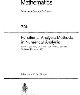 خرید و دانلود نسخه کامل کتاب Functional Analysis Methods in Numerical Analysis