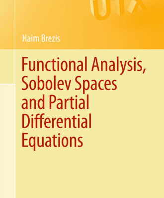 خرید و دانلود نسخه کامل کتاب Functional Analysis, Sobolev Spaces and Partial Differential Equations