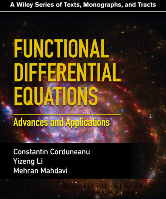 خرید و دانلود نسخه کامل کتاب Functional Differential Equations: Advances and Applications