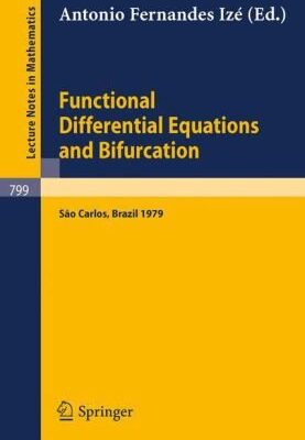 خرید و دانلود نسخه کامل کتاب Functional Differential Equations and Bifurcation