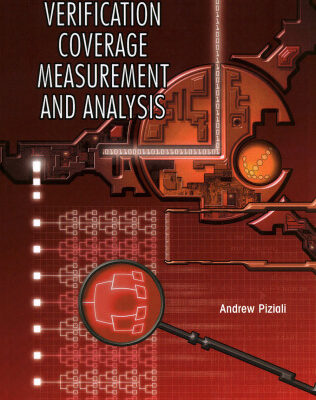 خرید و دانلود نسخه کامل کتاب Functional Verification Coverage Measurement and Analysis (2004) (Information Technology: Transmission, Processing and Storage)