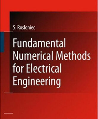 خرید و دانلود نسخه کامل کتاب Fundamental numerical methods for electrical engineering