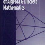 خرید و دانلود نسخه کامل کتاب Fundamental structures of algebra and discrete mathematics