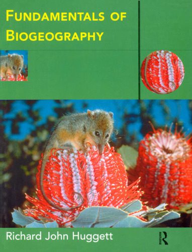 خرید و دانلود نسخه کامل کتاب Fundamentals of Biogeography (Routledge Fundamentals of Physical Geography)_68b38e8499614.jpeg خرید و دانلود نسخه کامل کتاب Fundamentals of Biogeography (Routledge Fundamentals of Physical Geography)