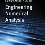 خرید و دانلود نسخه کامل کتاب Fundamentals of Engineering Numerical Analysis