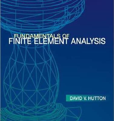 خرید و دانلود نسخه کامل کتاب Fundamentals of Finite Element Analysis