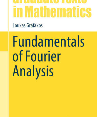 خرید و دانلود نسخه کامل کتاب Fundamentals of Fourier Analysis