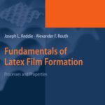 خرید و دانلود نسخه کامل کتاب Fundamentals of Latex Film Formation: Processes and Properties (Springer Laboratory)