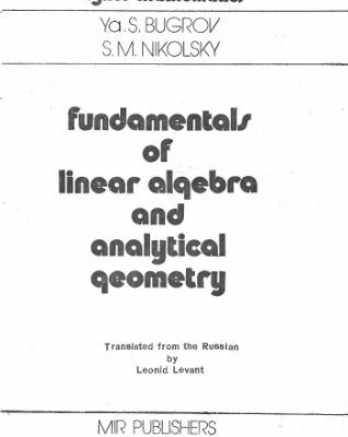 خرید و دانلود نسخه کامل کتاب Fundamentals of linear algebra and analytical geometry