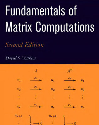 خرید و دانلود نسخه کامل کتاب Fundamentals of Matrix Computations