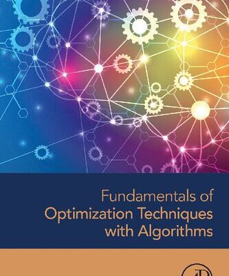 خرید و دانلود نسخه کامل کتاب Fundamentals of Optimization Techniques with Algorithms