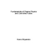 خرید و دانلود نسخه کامل کتاب Fundamentals of Plasma Physics and Controlled Fusion
