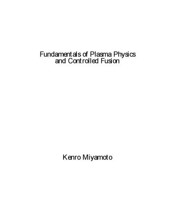 خرید و دانلود نسخه کامل کتاب Fundamentals of Plasma Physics and Controlled Fusion
