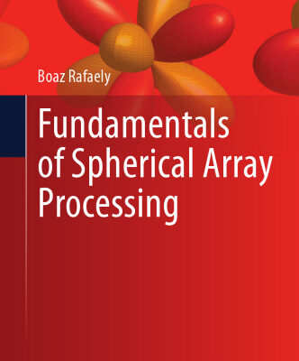 خرید و دانلود نسخه کامل کتاب Fundamentals of Spherical Array Processing
