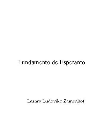 خرید و دانلود نسخه کامل کتاب Fundamento De Esperanto   Basis of Esperanto in six languages, Spanish, French, English, German, Russian and Polish