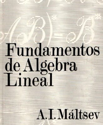 خرید و دانلود نسخه کامل کتاب Fundamentos de Algebra Lineal
