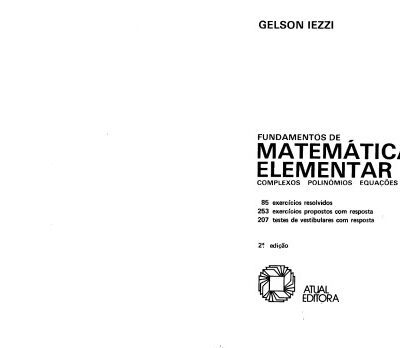 خرید و دانلود نسخه کامل کتاب Fundamentos de Matematica Elementar 6: Complexos, Polinomios…
