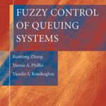 خرید و دانلود نسخه کامل کتاب Fuzzy Control of Queuing Systems