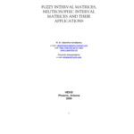خرید و دانلود نسخه کامل کتاب Fuzzy Interval Matrices, Neutroscopic Interval Matrices and Applns
