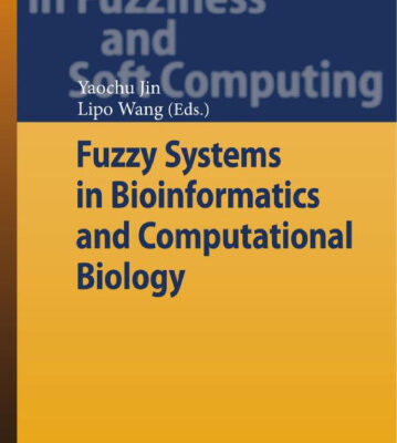 خرید و دانلود نسخه کامل کتاب Fuzzy Systems in Bioinformatics and Computational Biology