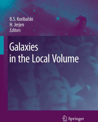 خرید و دانلود نسخه کامل کتاب Galaxies in the Local Volume (Astrophysics and Space Science Proceedings)