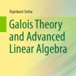 خرید و دانلود نسخه کامل کتاب Galois Theory and Advanced Linear Algebra