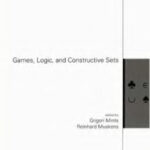 خرید و دانلود نسخه کامل کتاب Games, Logic, and Constructive Sets